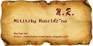 Mititzky Ruszlána névjegykártya